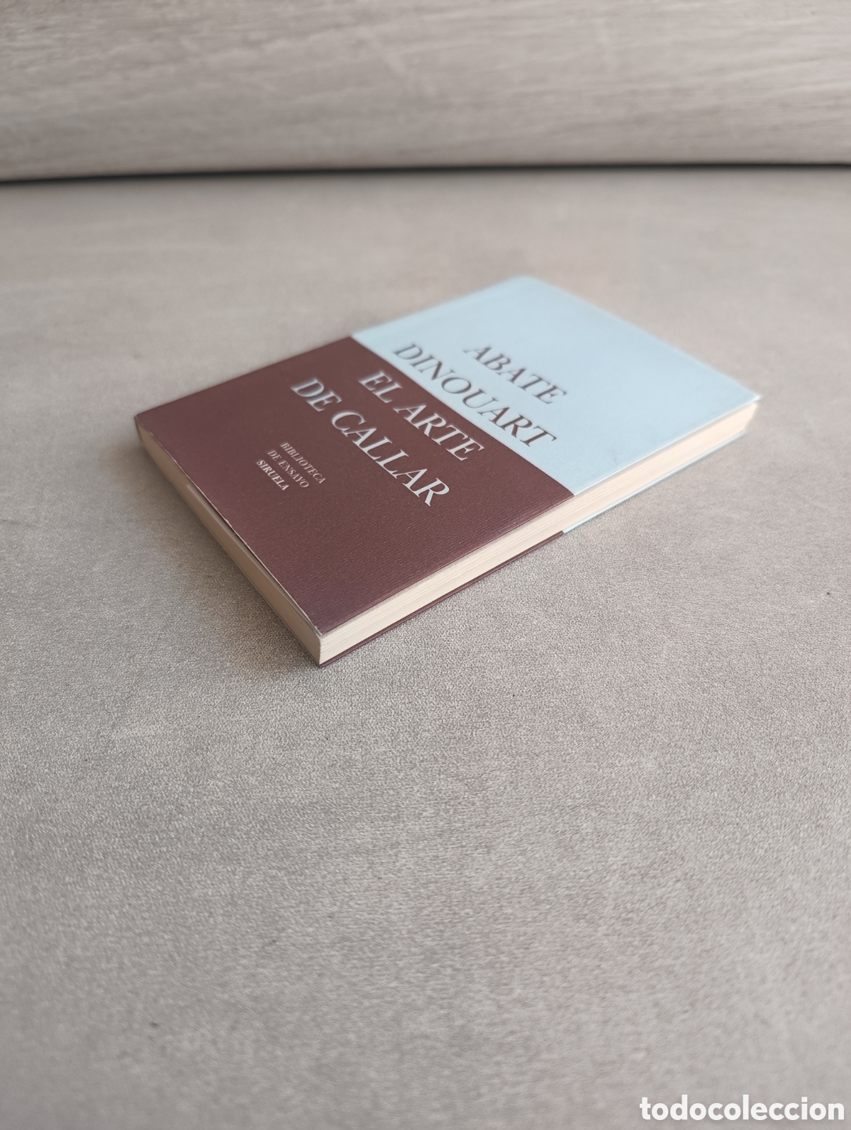 Libros de segunda mano: El arte de callar. Abate Dinouart. - Foto 7