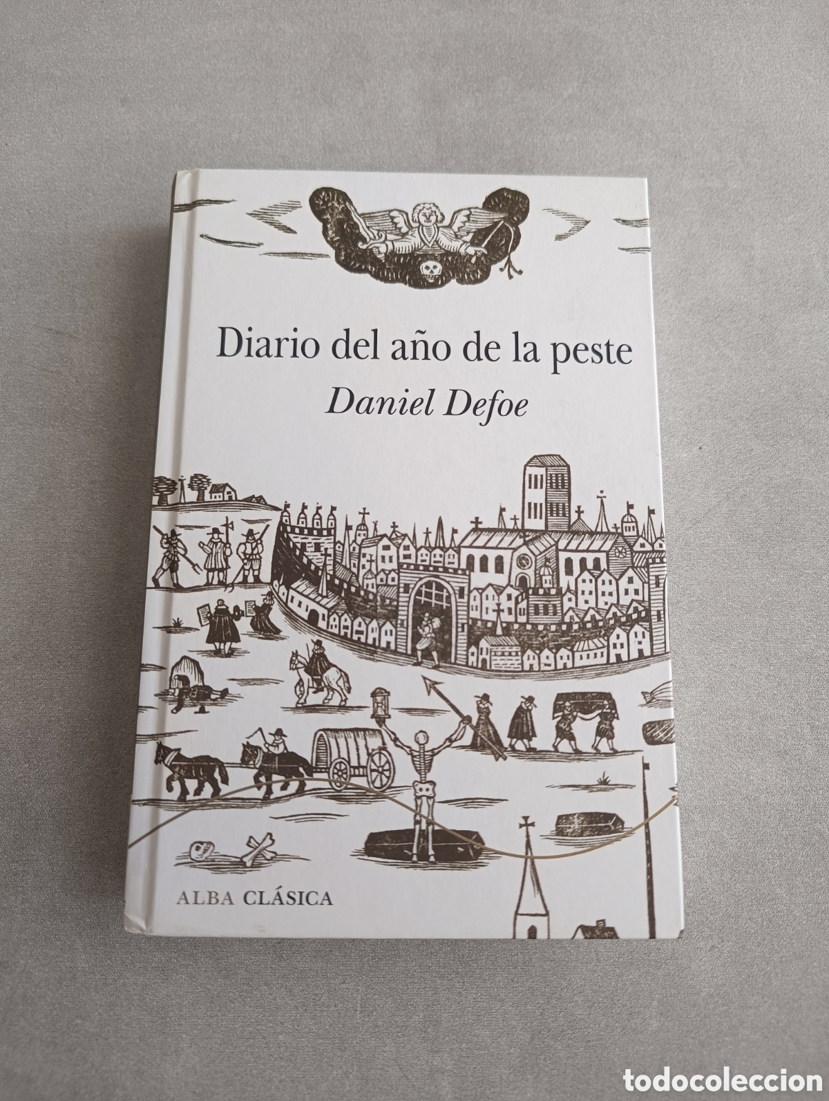 Libros de segunda mano: DIARIO DEL A&Ntilde;O DE LA PESTE. Daniel Defoe. Alba Cl&aacute;sica. - Foto 4
