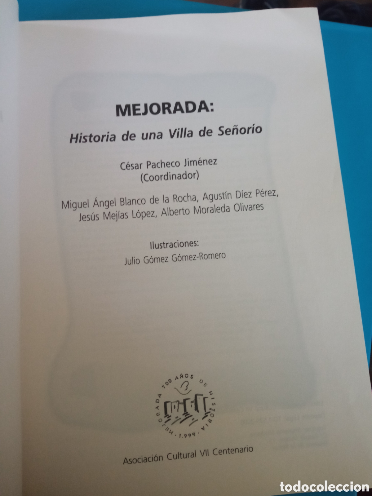 Libros de segunda mano: Libro, Mejorada, Historia de una Villa de Se&ntilde;orio - Foto 5
