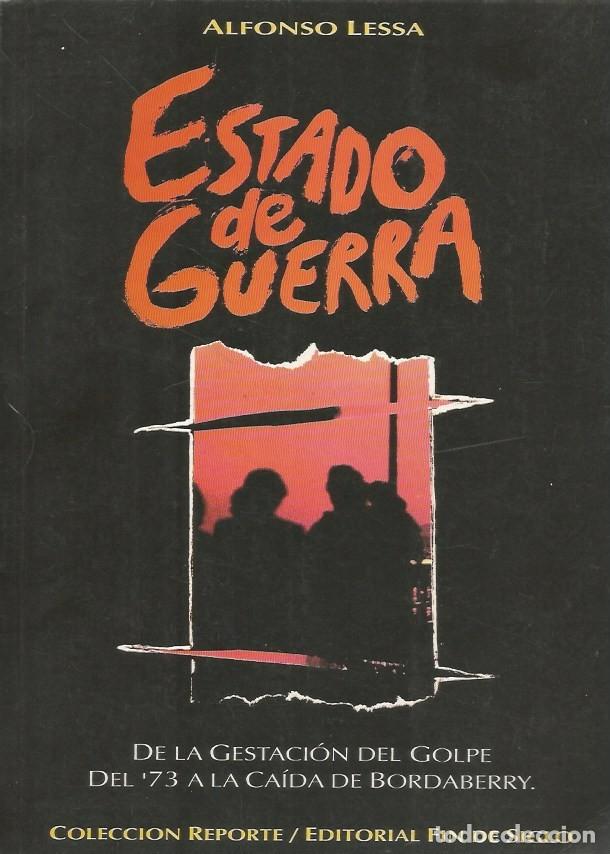 Libros de segunda mano: ESTADO DE GUERRA - ALFONSO LESSA - Foto 1