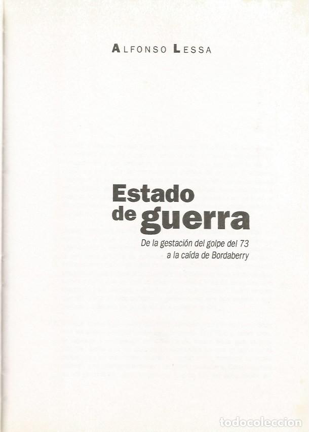 Libros de segunda mano: ESTADO DE GUERRA - ALFONSO LESSA - Foto 2