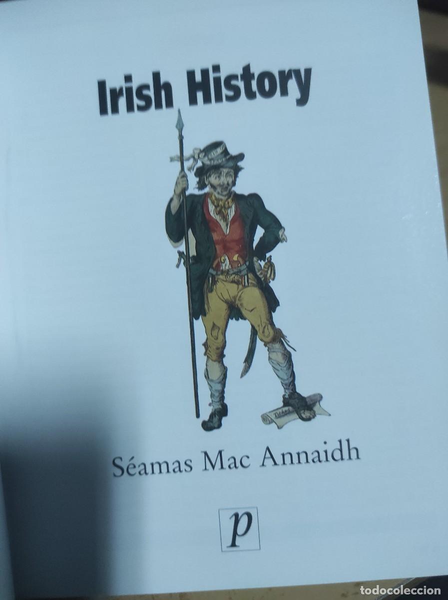 Libros de segunda mano: Irish History - Seamas Mac Annaidh (PEDIDO M&Iacute;NIMO 5 &euro;) - Foto 3