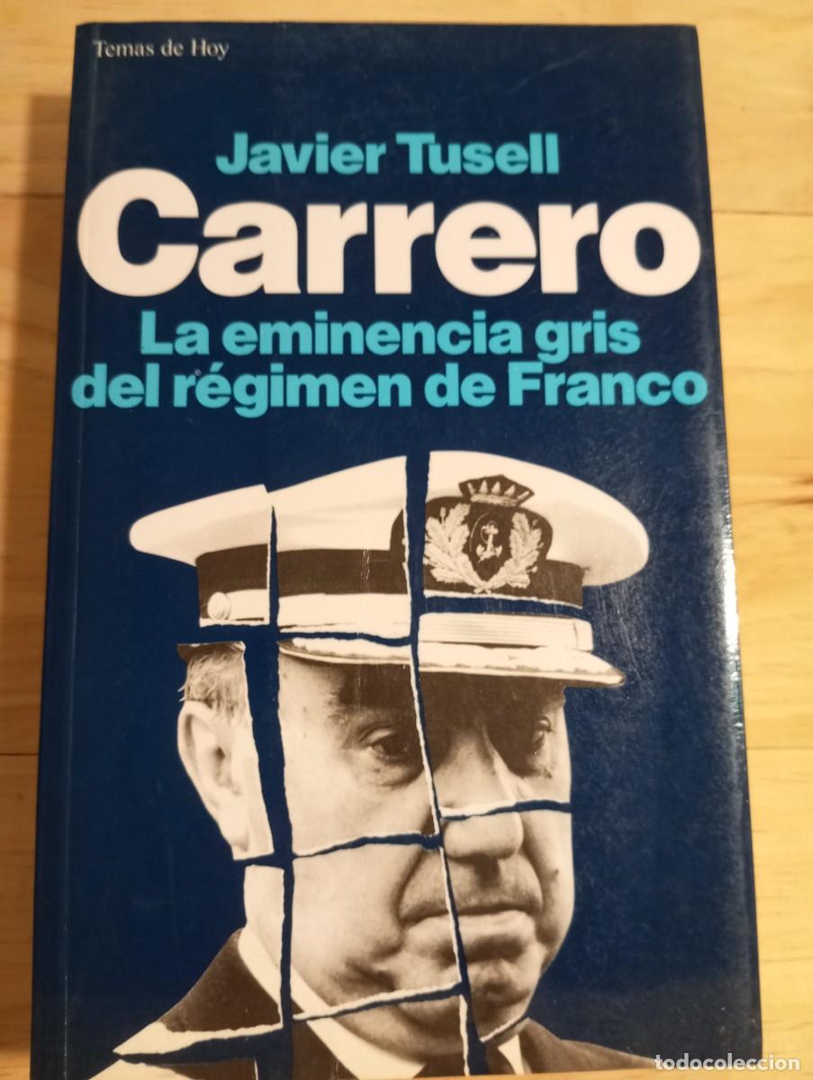 Libros de segunda mano: CARRERO, JAVIER TUSELL, TEMAS DE HOY, 1993 - Foto 1