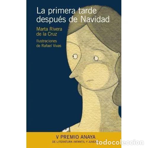 Libri di seconda mano: LA PRIMERA TARDE DESPU&Eacute;S de NAVIDAD - RIVERA de la CRUZ, MARTA - Sin Especificar
