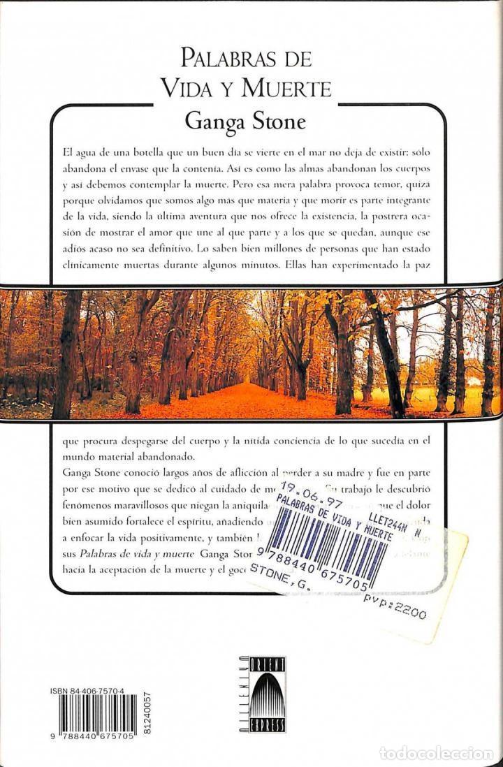 Libros de segunda mano: PALABRAS DE VIDA Y MUERTE - GANGA STONE - EDICIONES B - 1997 - MILLENIUM. ORIENT EXPRESS - Foto 2