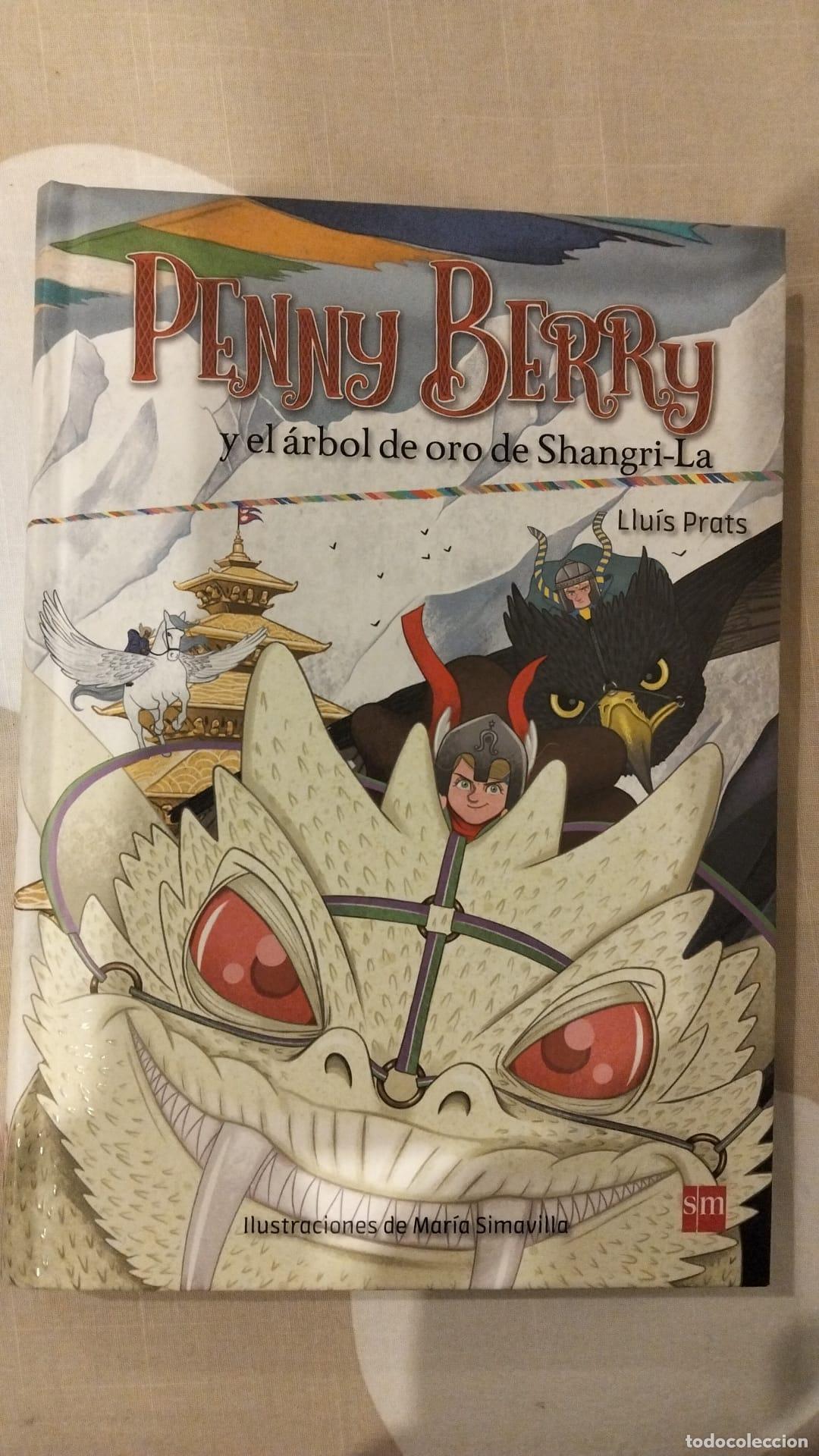 Libros de segunda mano: PENNY BERRY Y EL ARBOL DE ORO DE SHANGRI LA. SM EDICIONES - Foto 1