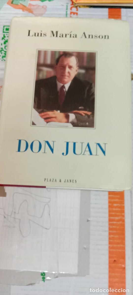 Libros de segunda mano: TOP-20 LIBRO LUIS MARIA ANSON DON JUAN - Foto 1