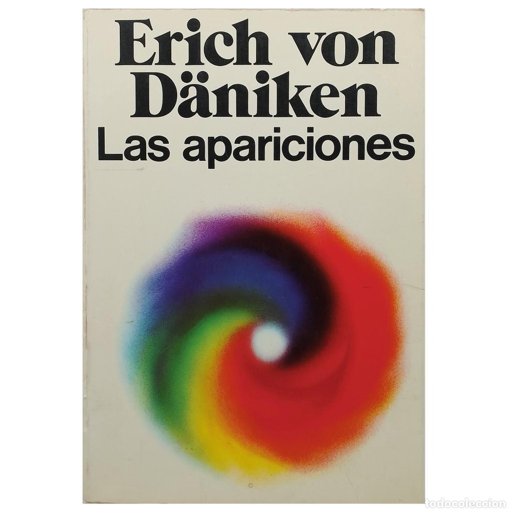 Libros de segunda mano: LAS APARICIONES. D&auml;niken, Erich von - Foto 1