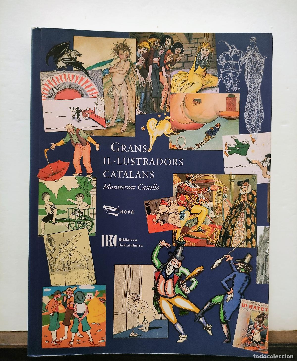 Libros de segunda mano: GRANS IL.LUSTRADORS CATALANS - MONTSERRAT CASTILLO - Foto 1