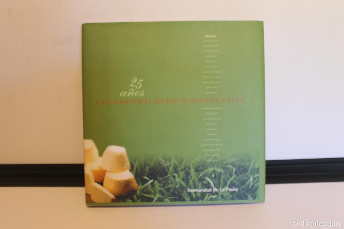 Gebrauchte B&uuml;cher: 25 A&Ntilde;OS CERTAMEN DEL QUESU D'AFUEGA'L PITU, HERMANDAD DE LA PROBE