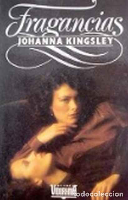 Libros de segunda mano: Fragancias - Johanna Kingsley - Foto 1