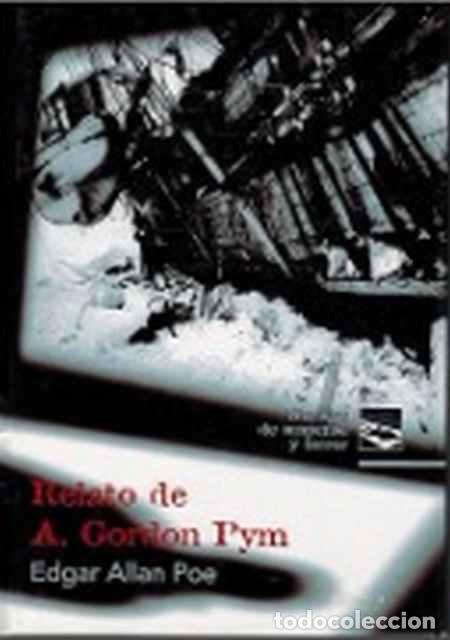Libros de segunda mano: Relato de Arthur Gordon Pym - Edgar Allan Poe - Foto 1
