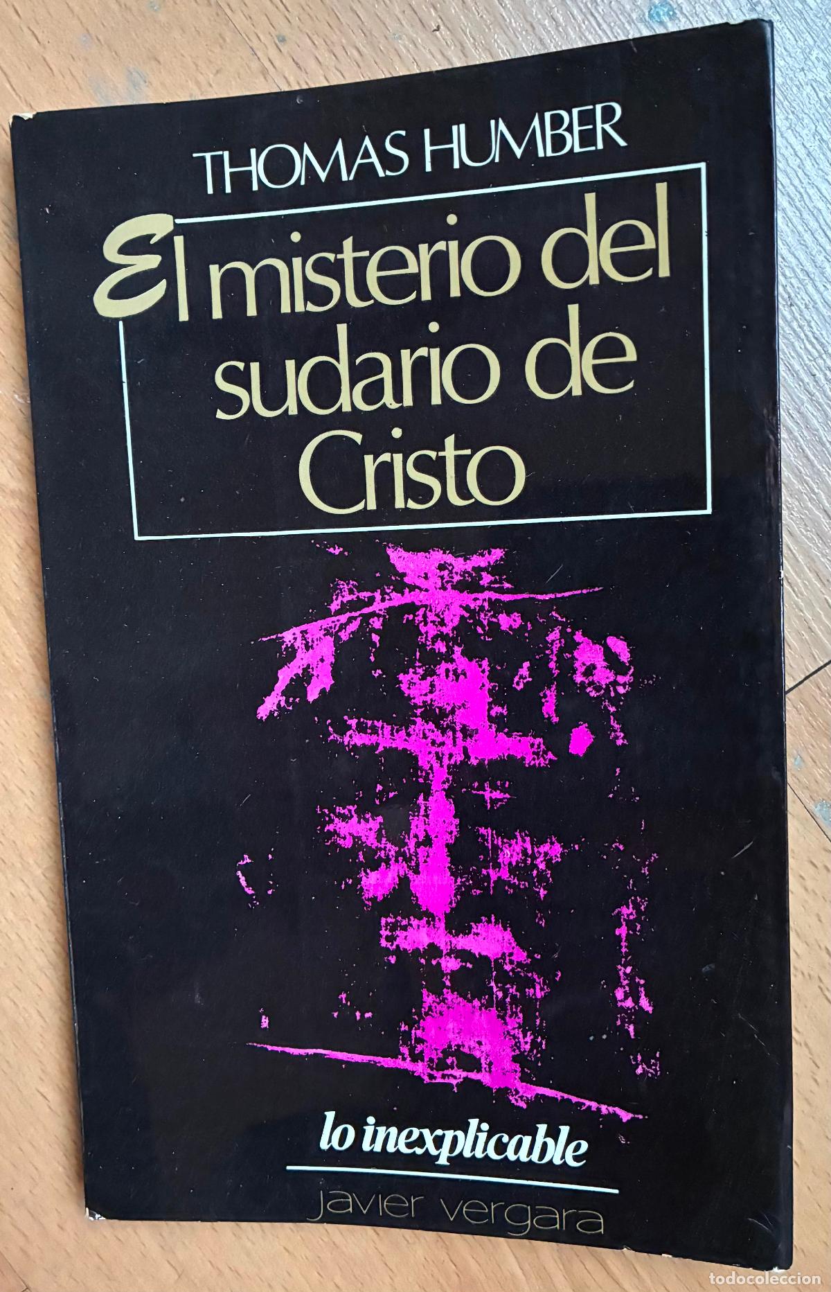 Libros de segunda mano: EL MISTERIO DEL SUDARIO DE CRISTO, Thomas Humber - Foto 1