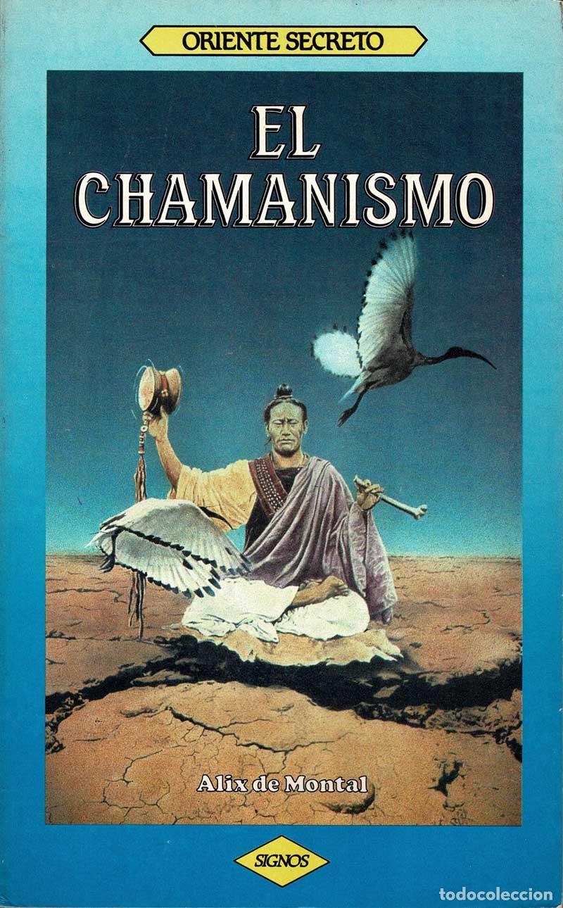 Libros de segunda mano: El Chamanismo - Alix de Montal - Foto 1