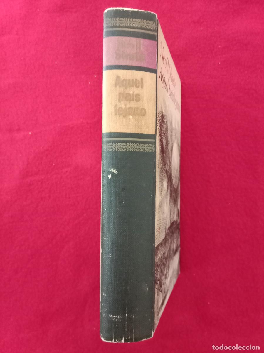 Libros de segunda mano: Aquel Pa&iacute;s Lejano - Nevil Shute - Edit. C&iacute;rculo de Lectores. 1968 - Foto 2