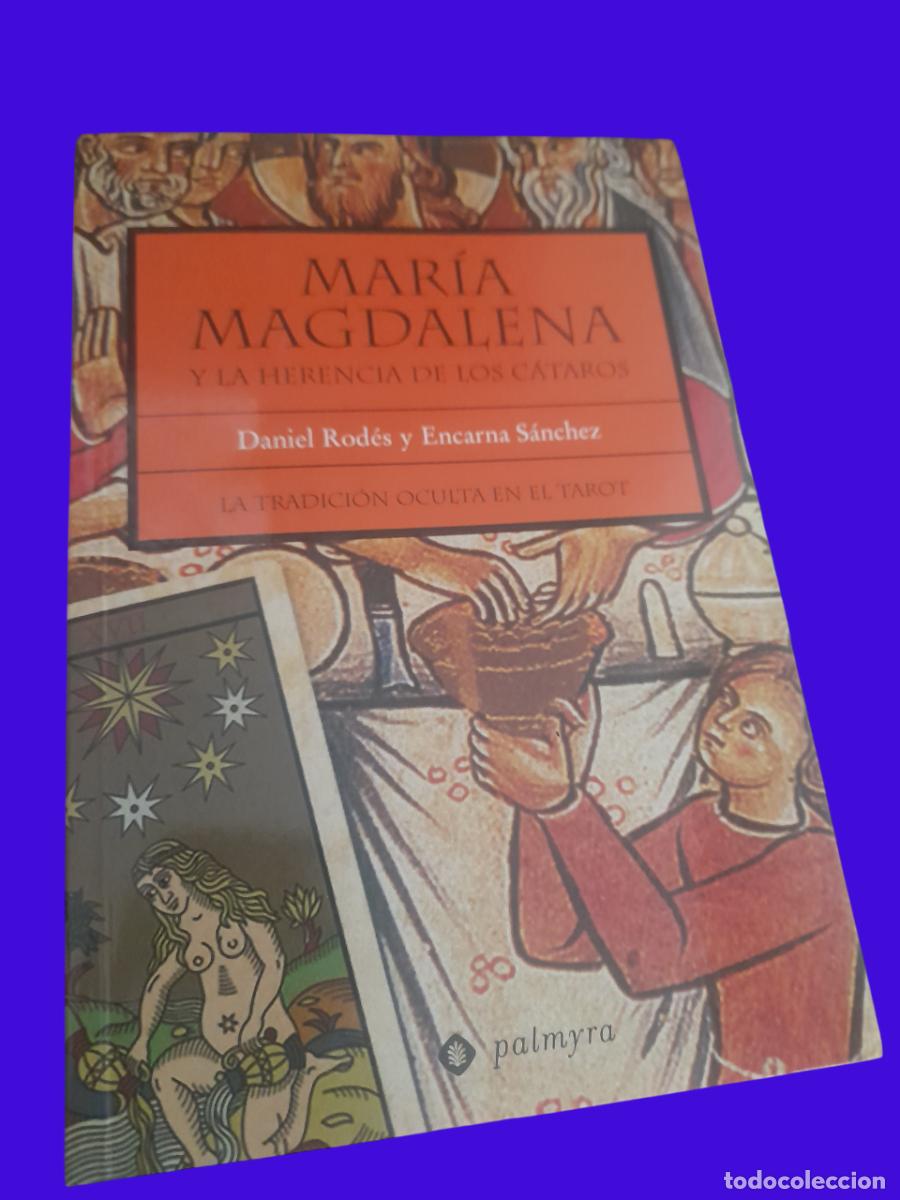 Libros de segunda mano: Mar&iacute;a Magdalena y la herencia de los c&aacute;taros - Foto 1