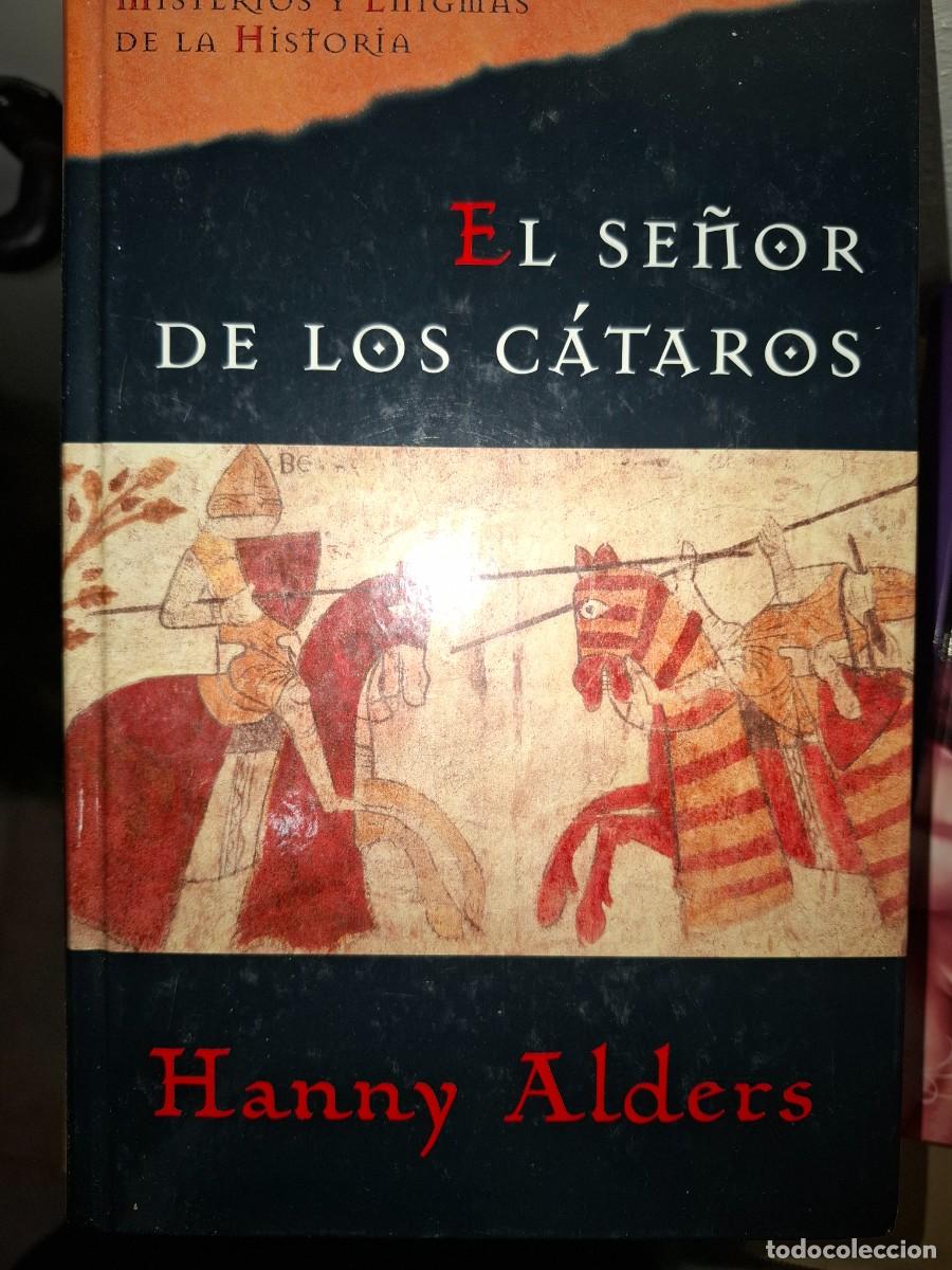 Libros de segunda mano: El se&ntilde;or de los c&aacute;taros Hanny Alders - Foto 1