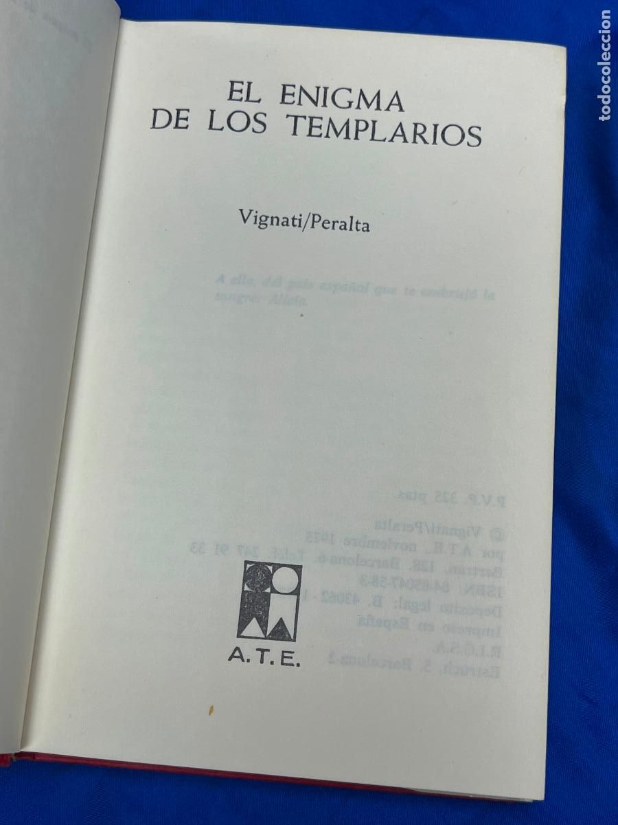Libros de segunda mano: EL ENIGMA DE LOS TEMPLARIOS, VIGNATI PERALTA, A.T.E. 1975, - Foto 4