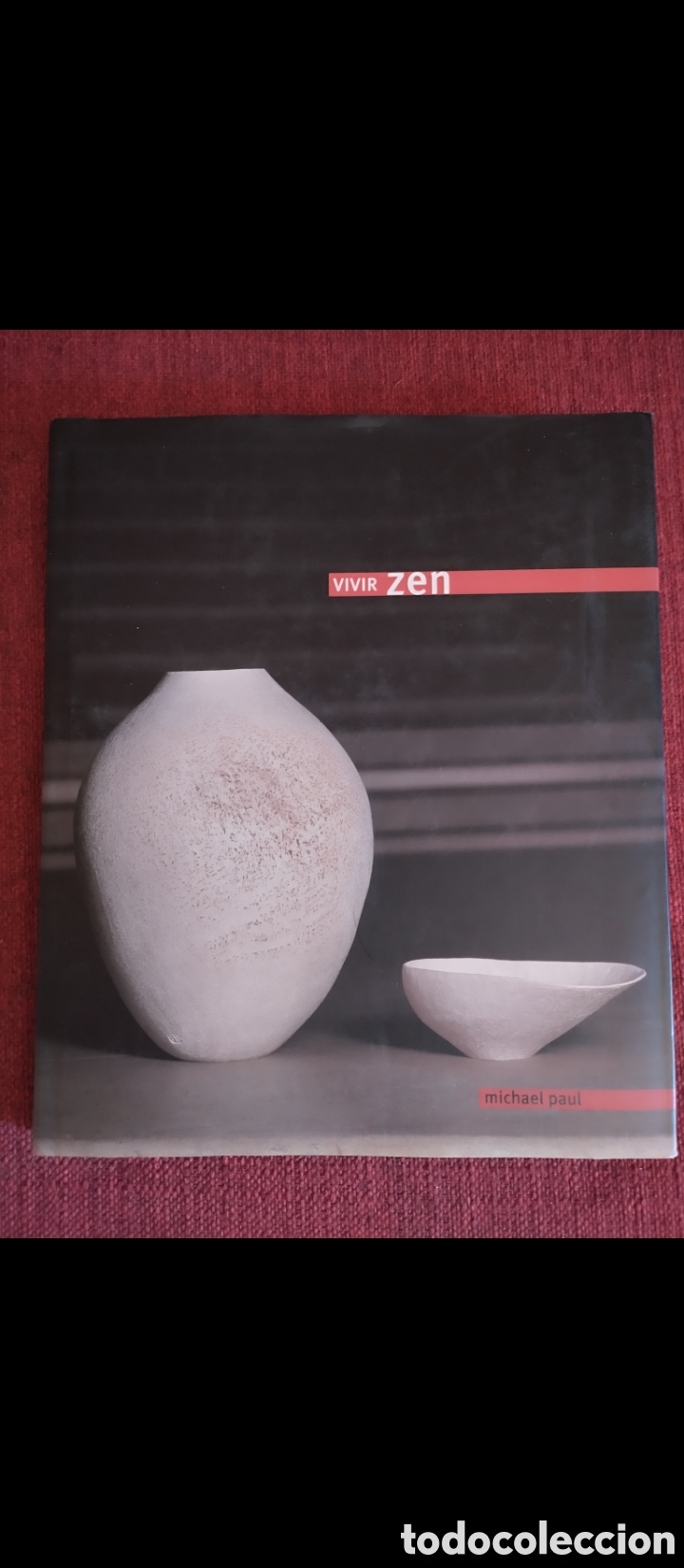 Libros de segunda mano: &rdquo;Vivir Zen&rdquo;.Michael Paul. - Foto 2