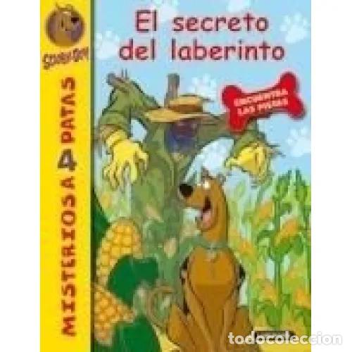Gebrauchte B&uuml;cher: Scooby-doo. el Secreto del Laberinto - James Gelsey - Misterios a 4 Patas, N&ordm; 10