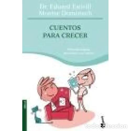 Gebrauchte B&uuml;cher: Cuentos para Crecer - Dr. Eduard Estivill - Planeta - 2009 - Pr&aacute;cticos Siglo XXI, N&ordm; 4097