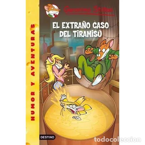 Libri di seconda mano: EL EXTRA&Ntilde;O CASO del TIRAMIS&Uacute; - Stilton, Ger&oacute;nimo - Sin Especificar