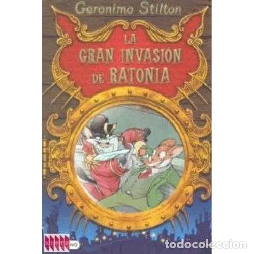 Second hand books: La Gran Invasi&oacute;n de Ratonia - Ger&oacute;nimo Stilton - Planeta - Libros Especiales Geronimo Stilton