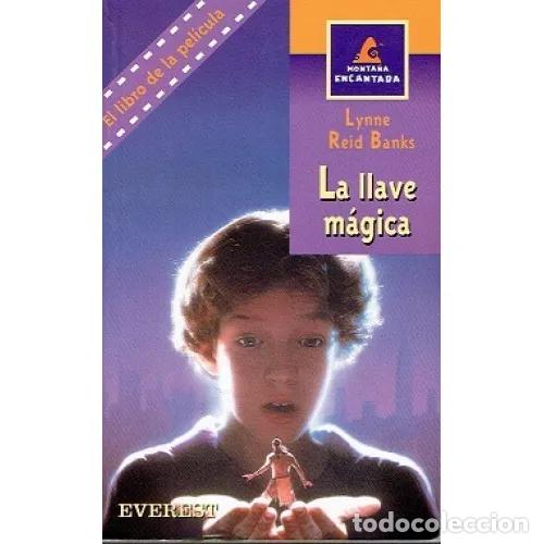 Second hand books: La Llave M&aacute;gica - Reid Banks Lynne - Everest - Leer Es Vivir