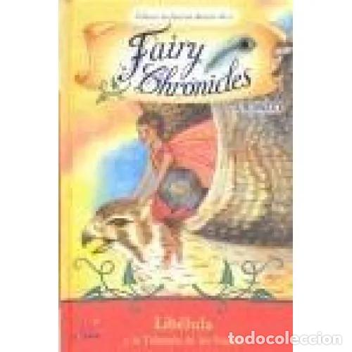 Gebrauchte B&uuml;cher: Lib&eacute;lula y la Telara&ntilde;a de los Sue&ntilde;os: Fairy Chronicles - J.h. Sweet - Pirueta - 2008 - N&ordm; 2 - Trad.