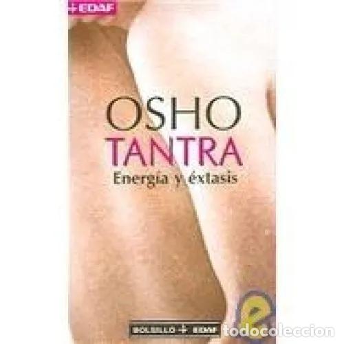Gebrauchte B&uuml;cher: Tantra: Energ&iacute;a y &Eacute;xtasis - Osho - Edaf - 2006, 1&ordf; ed. - Bolsillo, N&ordm; 542 - Trad. Arhana