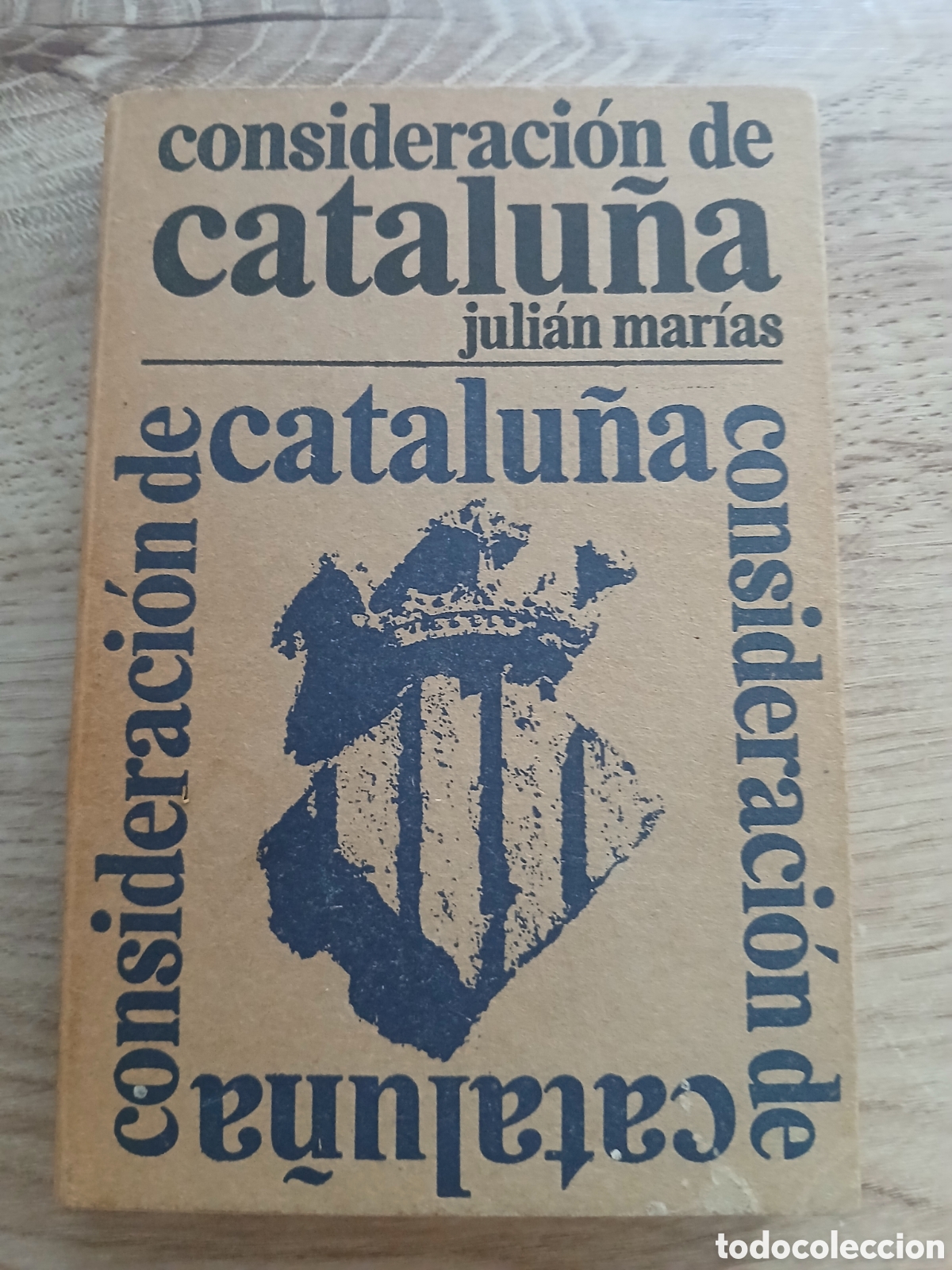 Gebrauchte B&uuml;cher: Consideraci&oacute;n de Catalu&ntilde;a. Juli&aacute;n Mar&iacute;as.1966.
