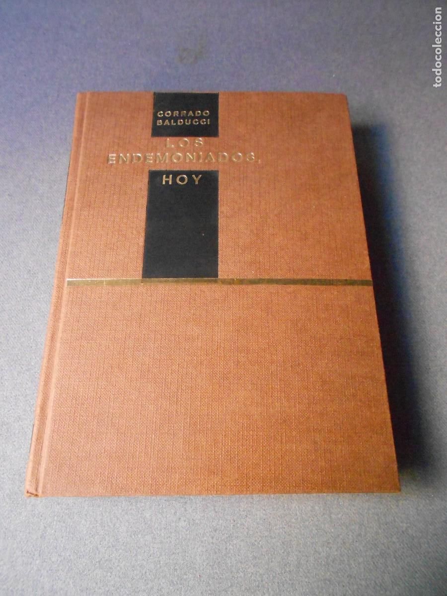 Libros de segunda mano: LOS ENDEMONIADOS. CORVADO BALDUCCI - Foto 1