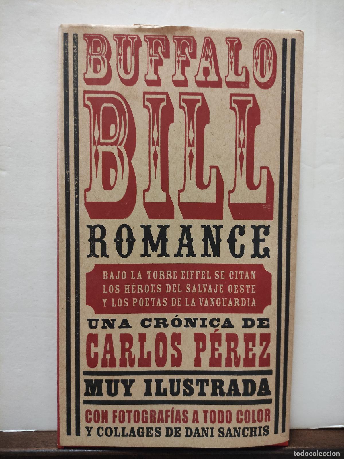 Libros de segunda mano: BUFFALO BILL ROMANCE - CARLOS PEREZ - Foto 1