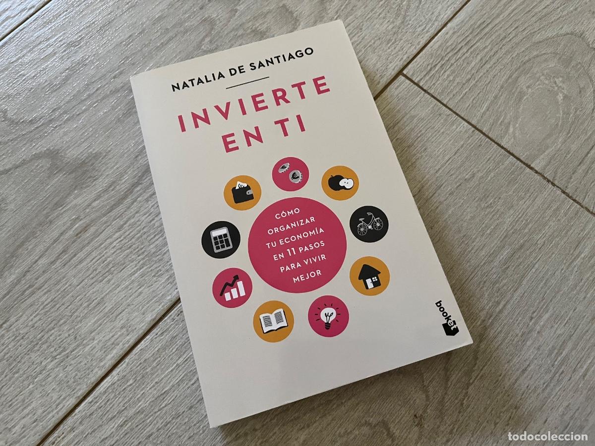 Libros de segunda mano: Invierte en ti. Natalia de Santiago. Planeta. Como nuevo - Foto 1