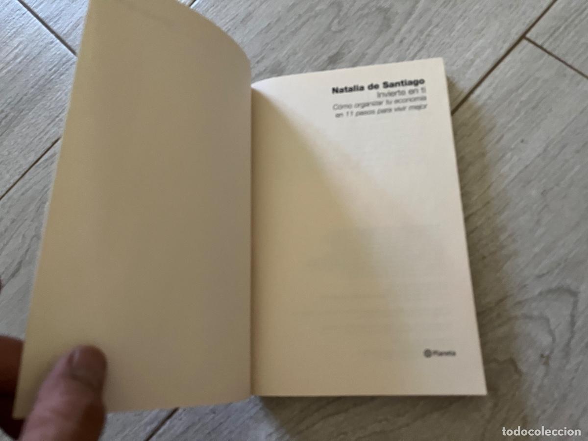 Libros de segunda mano: Invierte en ti. Natalia de Santiago. Planeta. Como nuevo - Foto 8