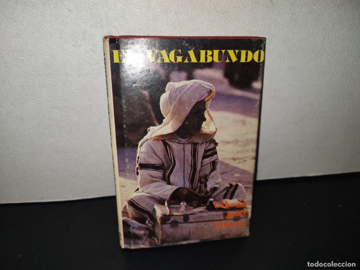 Libros de segunda mano: 159- EL VAGABUNDO - GIBR&Aacute;N J. GIBR&Aacute;N - EDITORIAL &Eacute;POCA - 1981 - Foto 1