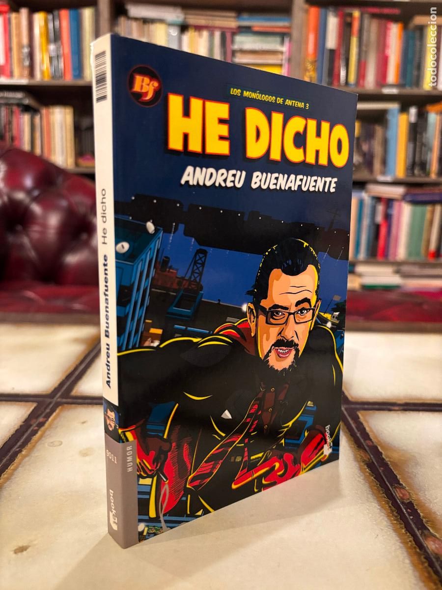Libros de segunda mano: He dicho. Andreu Buenafuente. PEDIDO M&Iacute;NIMO 5&euro; - Foto 1