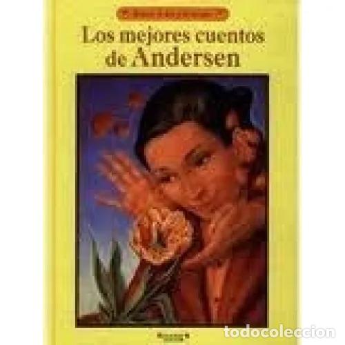 Second hand books: Los mejores cuentos de Andersen - Hans Christian Andersen - Ediciones B - Volumenes Singulares