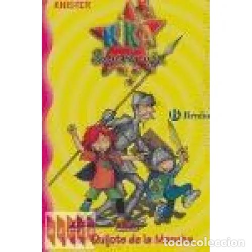 Gebrauchte B&uuml;cher: Kika Superbruja y Don Quijote de la Mancha - Knister - Bru&ntilde;o - Castellano, 8 A&ntilde;os, N&ordm; 12