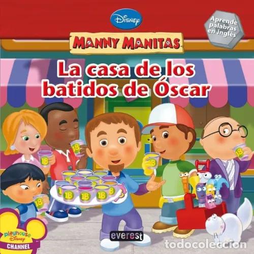 Libri di seconda mano: Manny Manitas. la Casa de los Batidos de &Oacute;scar: Aprende Palabras en Ingl&eacute;s - Kelman - Everest - 4409
