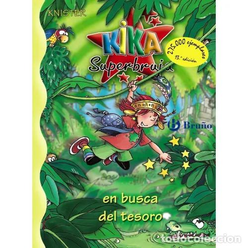 Gebrauchte B&uuml;cher: Kika Superbruja en Busca del Tesoro - Knister - Bru&ntilde;o - Castellano, 8 A&ntilde;os, N&ordm; 11