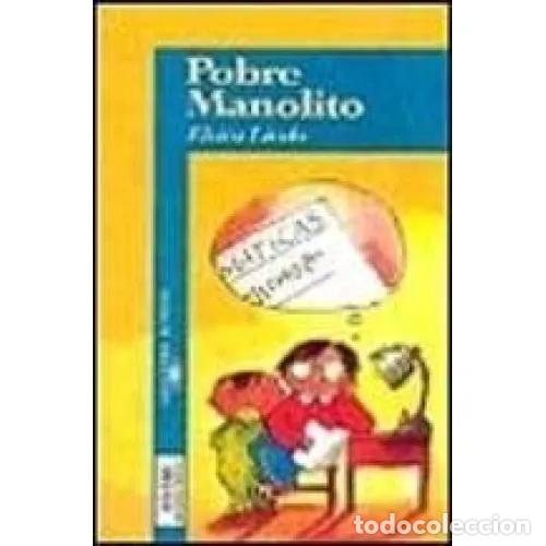 Libri di seconda mano: Pobre Manolito - Elvira Lindo - Alfaguara - 1998, 1&ordf; ed. - Sugerencias