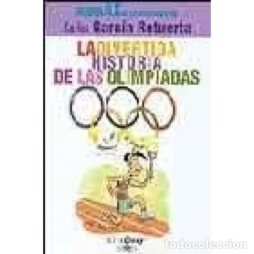 Second hand books: Roger Ax, la Divertida Historia de las Olimpiadas - Garcia Retuerta - Santillana - Alfaguay, el Extr