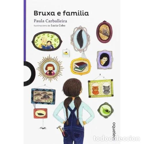 Libri di seconda mano: Bruxa e Familia - Carballeira Cabana, Paula - Editorial Santillana - 2017, 1&ordf; ed.