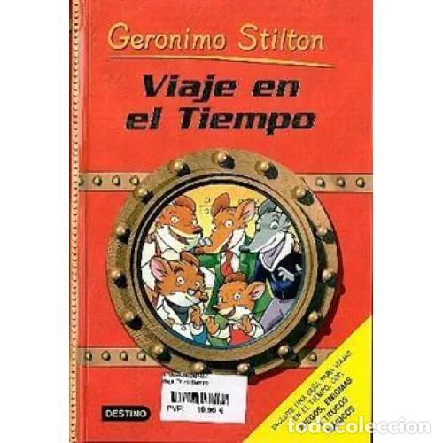 Second hand books: Viaje en el Tiempo: &iexcl;Incluye Adhesivos Morrocotudos! - Geronimo Stilton - Planeta - Libros Especiale