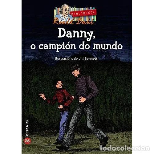 Gebrauchte B&uuml;cher: DANNY, o CAMPI&Oacute;N DO MUNDO - DAHL, ROALD - Sin Especificar
