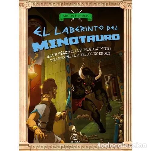 Second hand books: El Laberinto del Minotauro: &iexcl;S&eacute; un H&eacute;roe! - Aa. Vv. - Espasa - Misi&oacute;n Historia