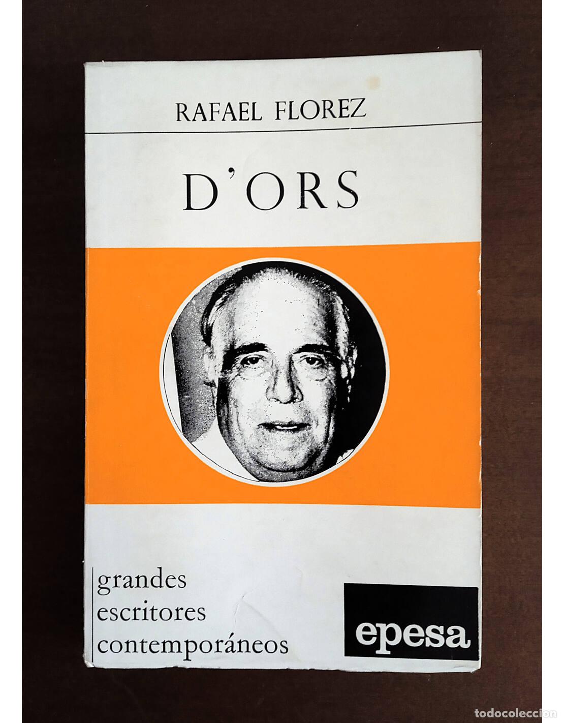 Libros de segunda mano: D&rsquo;ORS. FLOREZ, Rafael. Ediciones EPESA. 1970. - Foto 1