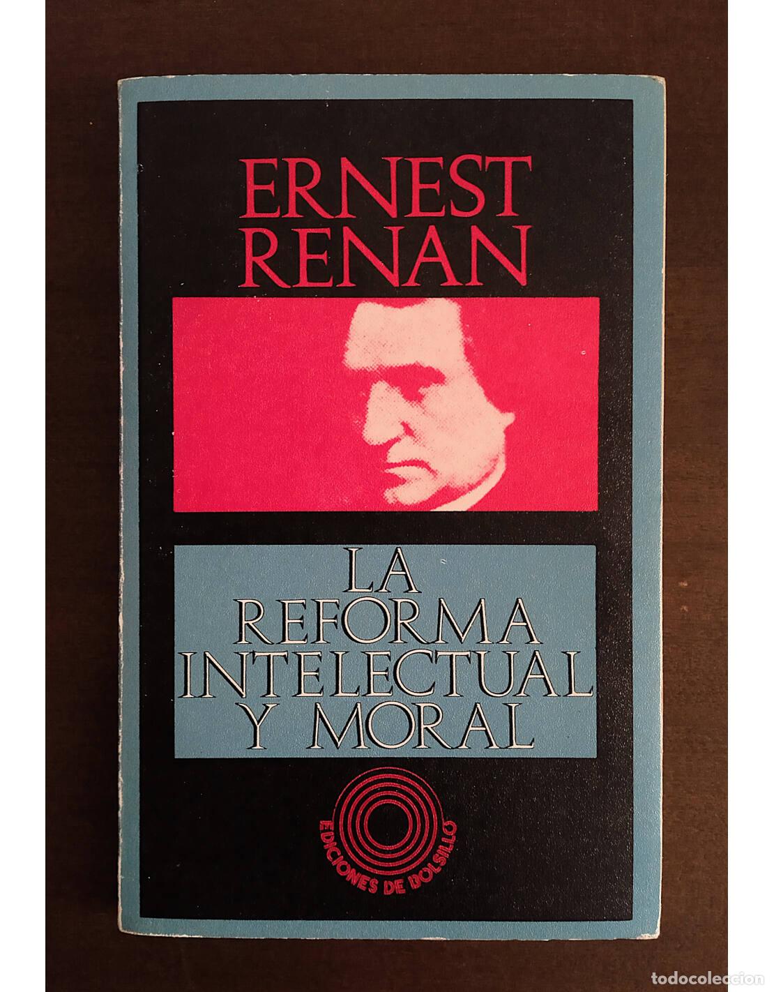 Libros de segunda mano: LA REFORMA INTELECTUAL Y MORAL. RENAN, Ernest. Ediciones Pen&iacute;nsula. 1972. - Foto 1
