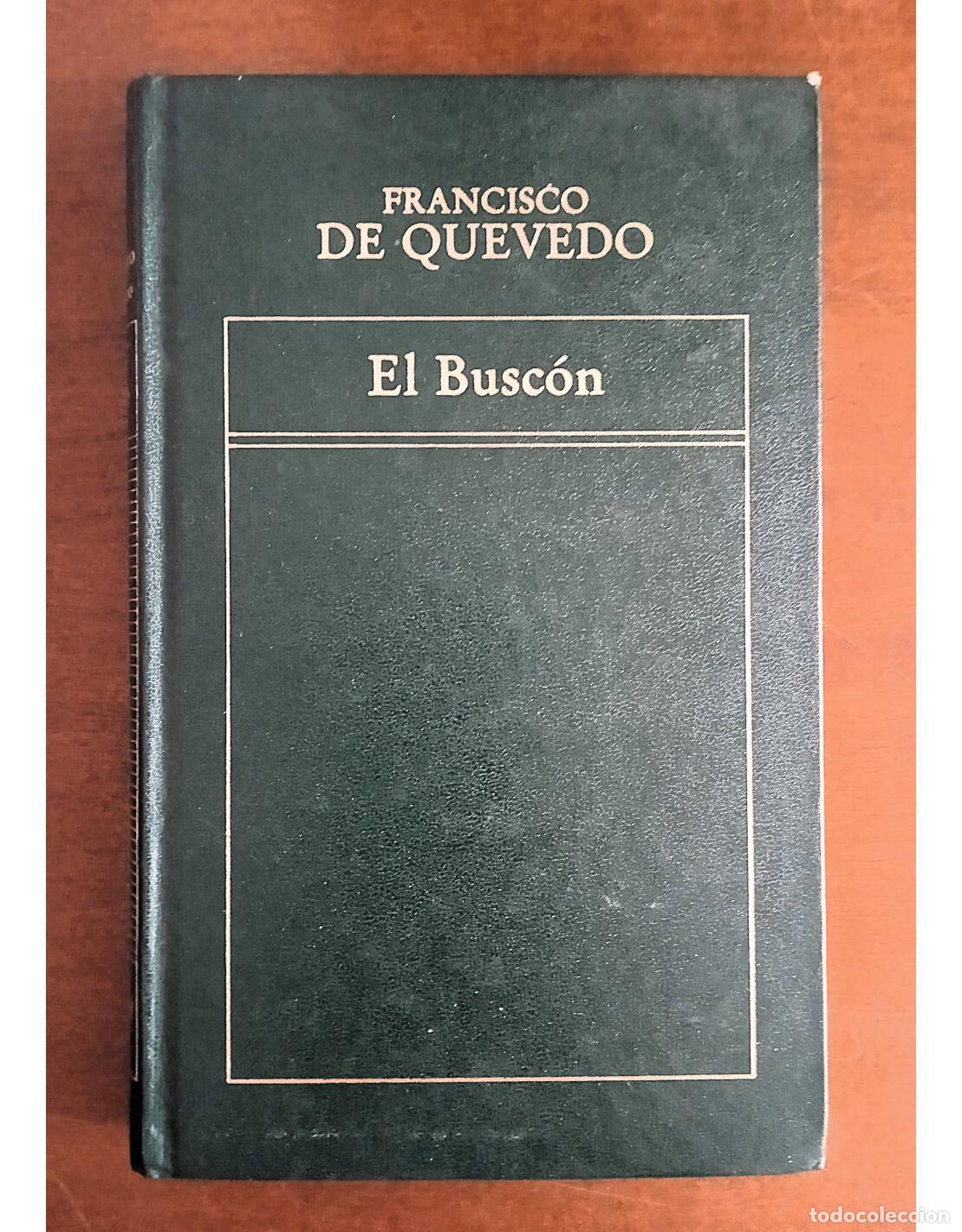 Libros de segunda mano: EL BUSC&Oacute;N. QUEVEDO, Francisco de. Ediciones Orbis. 1983. - Foto 1